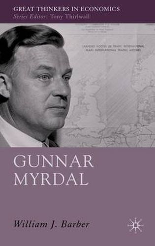 Cover image for Gunnar Myrdal: An Intellectual Biography