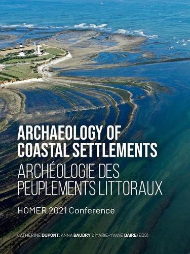 Cover image for Archaeology Of Coastal Settlements / Archeologie des peuplements littoraux