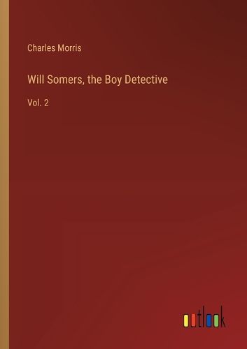 Cover image for Will Somers, the Boy Detective