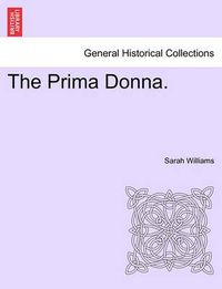 Cover image for The Prima Donna.