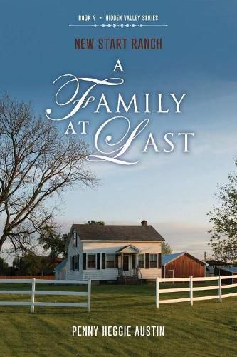 Cover image for New Start Ranch: A Family At Last