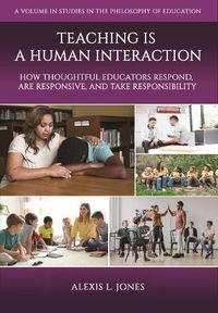 Cover image for Teaching is a Human Interaction