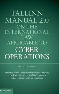 Cover image for Tallinn Manual 2.0 on the International Law Applicable to Cyber Operations