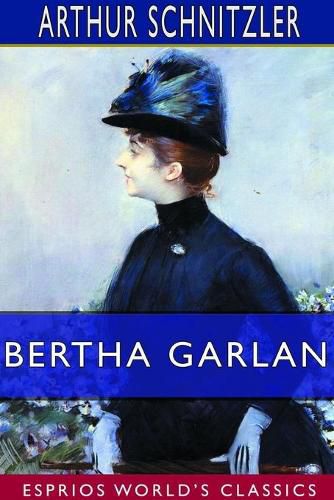 Bertha Garlan (Esprios Classics)