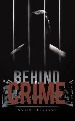 Cover image for Behind the Crime