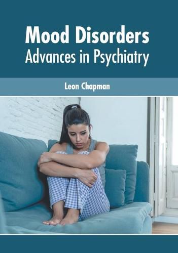 Cover image for Mood Disorders: Advances in Psychiatry