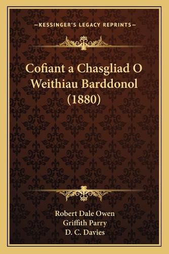 Cofiant a Chasgliad O Weithiau Barddonol (1880)