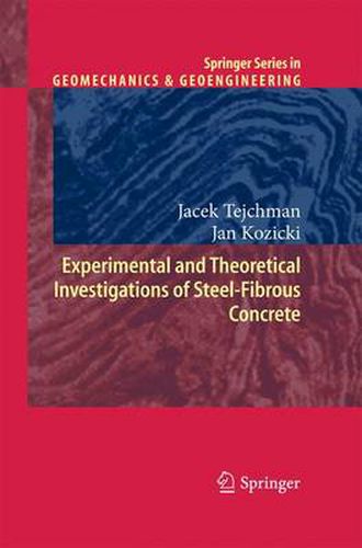 Cover image for Experimental and Theoretical Investigations of Steel-Fibrous Concrete