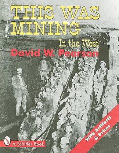 Cover image for This Was Mining in the West