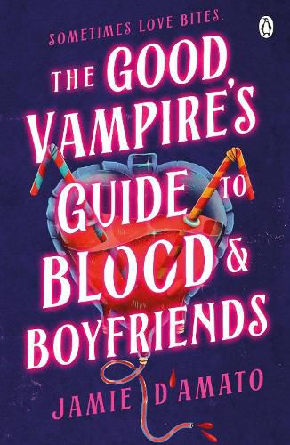 Cover image for The Good Vampire's Guide To Blood And Boyfriends