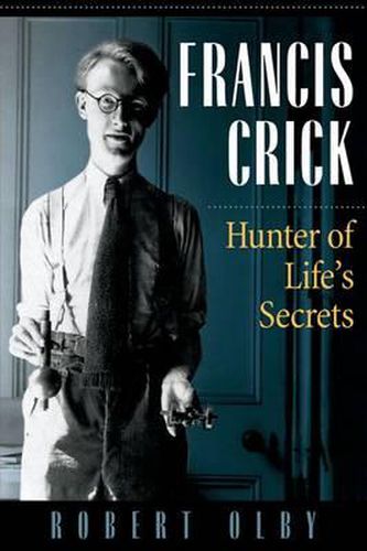 Cover image for Francis Crick: Hunter of Life's Secrets