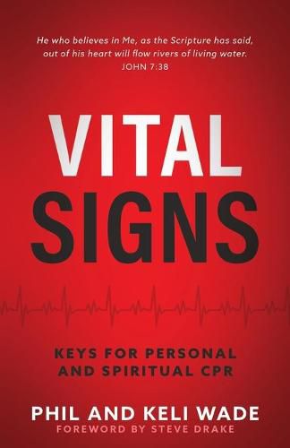 Cover image for Vital Signs: Keys for Personal and Spiritual CPR