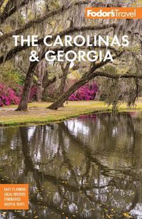 Cover image for Fodor's Carolinas & Georgia