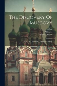 Cover image for The Discovery Of Muscovy