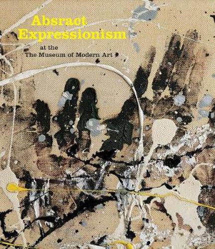 Abstract Expressionism at The Museum of Modern Art