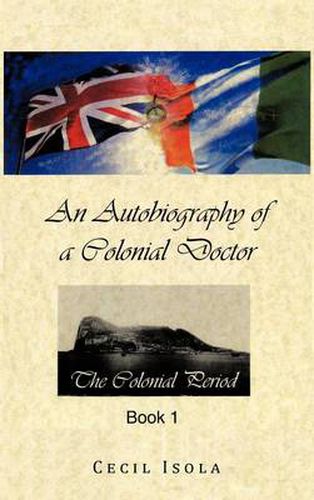 Cover image for An Autobiography of a Colonial Doctor