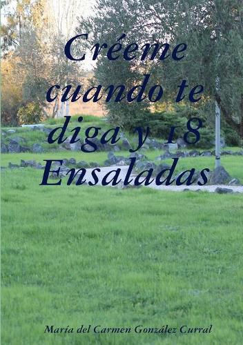 Cover image for CrZeme cuando te diga y 18 ensaladas