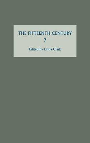 The Fifteenth Century VII: Conflicts, Consequences and the Crown in the Late Middle Ages