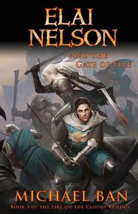 Cover image for Elai Nelson and the Gate of Fire