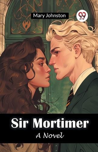 Cover image for Sir Mortimer A Novel