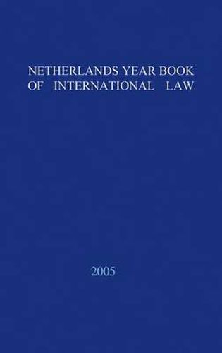 Cover image for Netherlands Yearbook of International Law - 2005