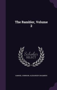 Cover image for The Rambler, Volume 2