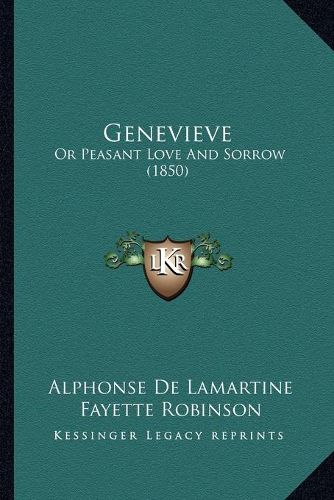 Genevieve: Or Peasant Love and Sorrow (1850)