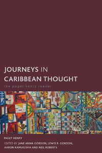 Cover image for Journeys in Caribbean Thought: The Paget Henry Reader