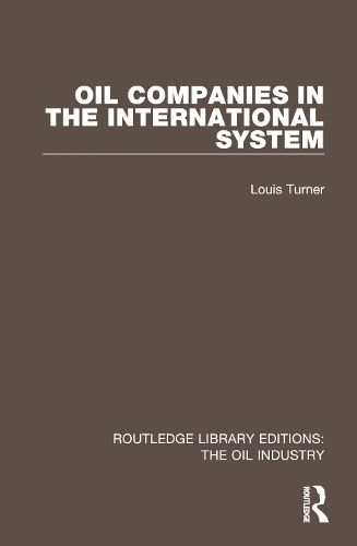 Cover image for Oil Companies in the International System