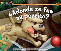 Cover image for +ad=nde Se Fue Mi Perrito? Leveled Text