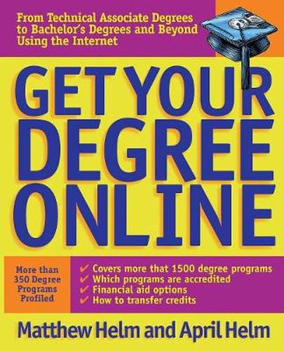 Cover image for Get Your Degree Online