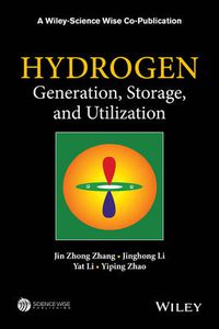 Cover image for Hydrogen Generation, Storage and Utilization