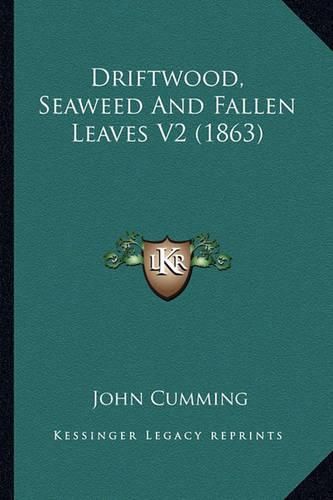 Cover image for Driftwood, Seaweed and Fallen Leaves V2 (1863)