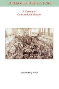 Cover image for A Century of Constitutional Reform