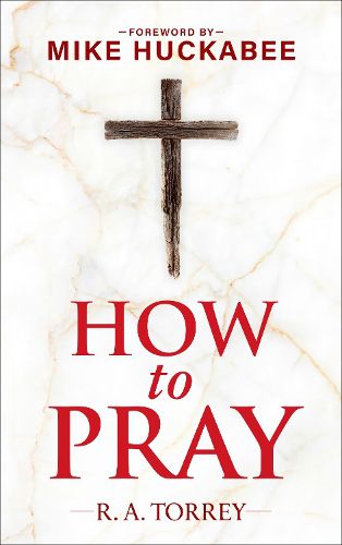 Cover image for How to Pray and How to Study the Bible for Greatest Profit