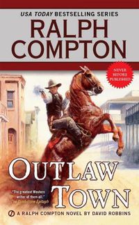 Cover image for Ralph Compton Outlaw Town