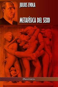 Cover image for Metafisica del Sexo