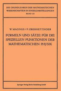 Cover image for Formeln Und Satze Fur Die Speziellen Funktionen Der Mathematischen Physik