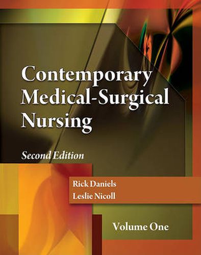 Contemporary Medical-Surgical Nursing, Volume 1