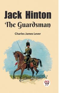Cover image for Jack Hinton The Guardsman