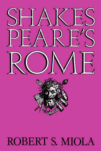 Cover image for Shakespeare's Rome