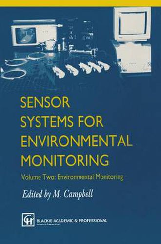 Cover image for Sensor Systems for Environmental Monitoring: Volume Two: Environmental Monitoring