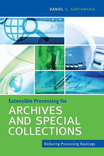 Cover image for Extensible Processing for Archives and Special Collections