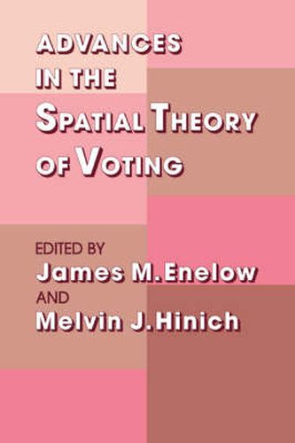 Cover image for Advances in the Spatial Theory of Voting