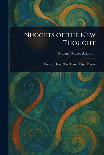 Cover image for Nuggets of the New Thought