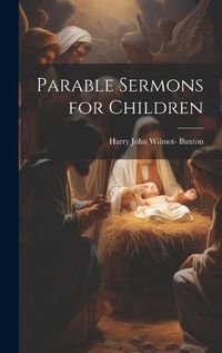 Cover image for Parable Sermons for Children