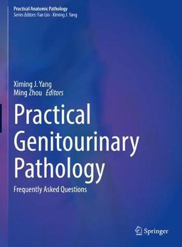 Cover image for Practical Genitourinary Pathology: Frequently Asked Questions
