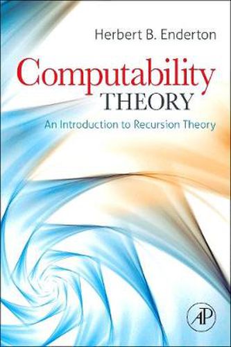 Cover image for Computability Theory: An Introduction to Recursion Theory