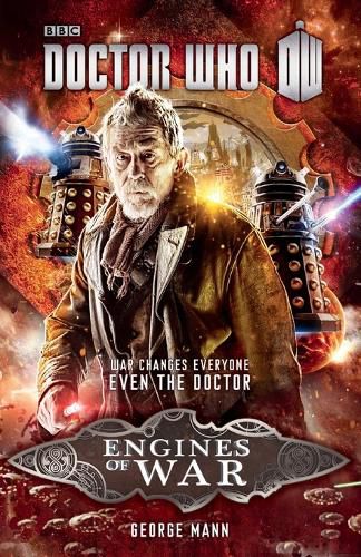 Cover image for Doctor Who: Engines of War: A Novel