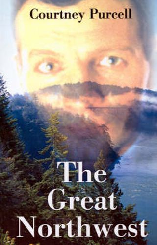 Cover image for The Great Northwest